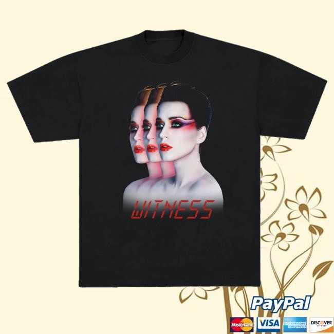 Trending Katy Perry Merch Witness Funny Shirt - New Tee Print