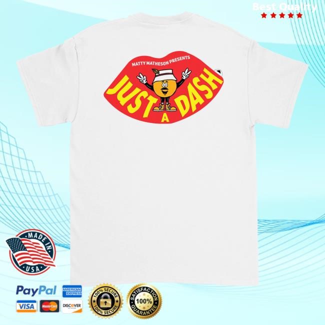 Official Matty Matheson Just A Dash Long Sleeve Shirt - New Tee Print
