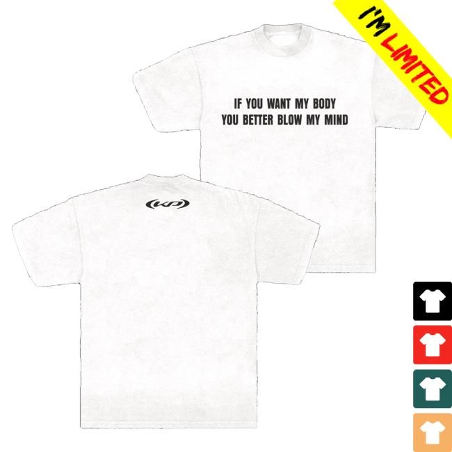 Trending Katy Perry Merch If You Want My Body Zip Hoodie - New Tee Print