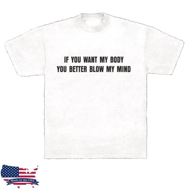 Trending Katy Perry Merch If You Want My Body Zip Hoodie - New Tee Print